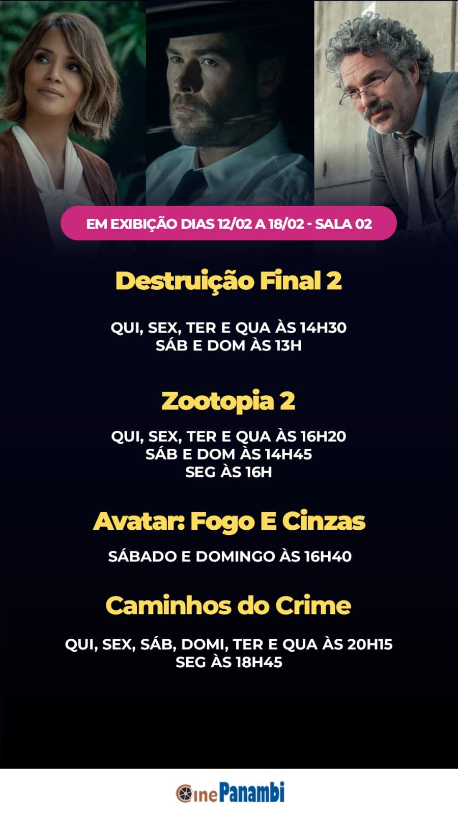Cine Panambi: programação de 12 a 18/02