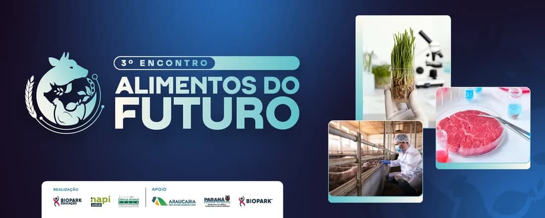 Biopark reúne especialistas para debater inovação e segurança dos alimentos